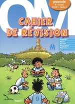 CAHIER DE REVISION OM - POUSSIN 6-8 ANS CP/CE1 - CYCLE 2