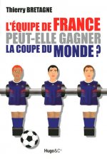 L'EQUIPE DE FRANCE PEUT-ELLE