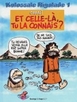 KOLOSSALE RIGOLADE T1 ET CELLE