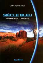 Siècle bleu ombres et lumières