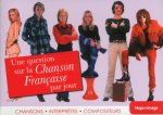 Une question sur la chanson française par jour 2014