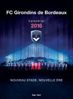 Calendrier mural Girondins de Bordeaux 2016