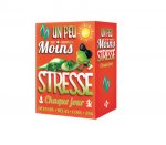 Un peu moins stressé chaque jour 2016