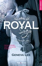 Royal Saga - tome 3 Couronne-moi