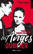 Les anges - tome 1 Oublier