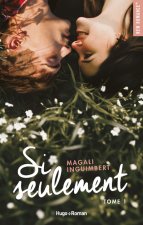 Si seulement - tome 1