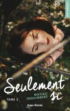 Seulement si - tome 2