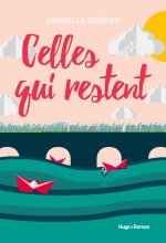 Celles qui restent