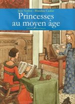 Les princesses au Moyen âge