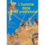L'homme dans la Préhistoire