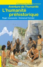 L'humanité préhistorique