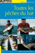 Toutes les pêches du bar - bord et bateau