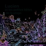 Lucien et les petites bêtes de la plage