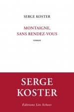 Montaigne sans rendez-vous