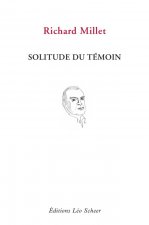 Solitude du témoin