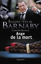 Inspecteur Barnaby - Ange de la mort