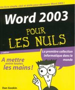 Word 2003 2e édition Pour les nuls