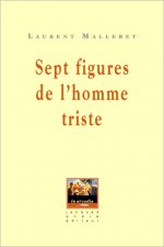 Sept figures de l'homme triste