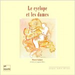 Le cyclope & les dames