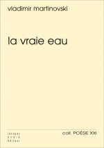 La vraie eau