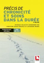 Précis de chronicité et soins dans la durée