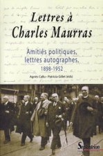 Lettres à Charles Maurras
