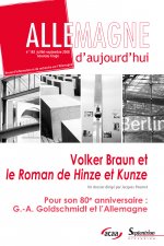 ALLEMAGNE D'AUJOURD'HUI, N 185/JUIL.-SEPT. 2008. VOLKER BRAUN ET LE R OMAN DE HINZE ET KUNZE.