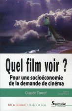 Quel film voir ? pour une socioéconomie de la demande