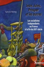 JEAN, JULES, PROSPER ET LES AUTRES