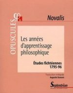 Études fichtéennes 1795-96 les années d'apprentissage philosophique