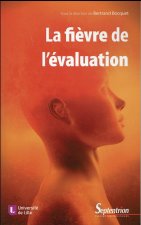 La fièvre de l'évaluation quels symptômes ? Quels traitements ?