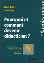 Pourquoi et comment devenir didacticien?