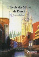 L'école des mines de Douai - Relié