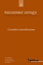 PHILOSOPHIE ANTIQUE, N. 16 (2016) CAUSALITES ARISTOTELICIENNES
