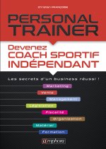 Personal trainer - Devenez coach sportif indépendant