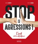Stop aux agressions !
