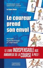 LE COUREUR PREND SON ENVOL