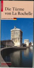 Les Tours de La Rochelle-Version Allemande