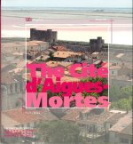 La Cité Aigues-Mortes (version anglaise)