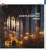 La Sainte-Chapelle Paris (version anglaise)