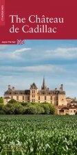Le Château de Cadillac -Anglais-