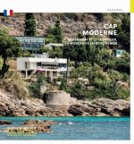 Cap Moderne (anglais) Cap Moderne - Eileen gray et le Corbusier, la modernité en bord de mer