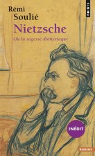 Nietzsche ou la sagesse dionysiaque (inédit) (Voix spirituelles)