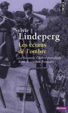 Les ecrans de l'ombre