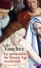La Spiritualité du Moyen Âge occidental  ((Réédition))