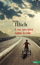 Une société sans école ((Réédition))