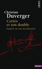 Cortès et son double