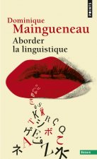 Aborder la linguistique ((Réédition))