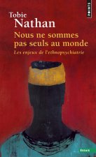 Nous ne sommes pas seuls au monde  ((Réédition))