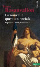 La Nouvelle question sociale  ((Réédition))